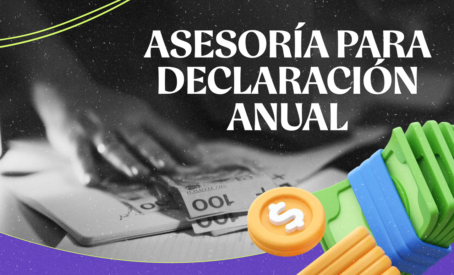 Asesoría para declaración Anual